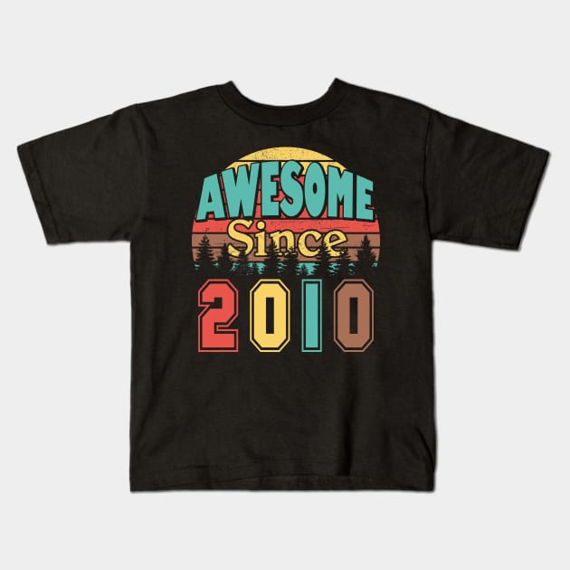 Awesome Since 2010 Kids T-Shirt by Adikka
